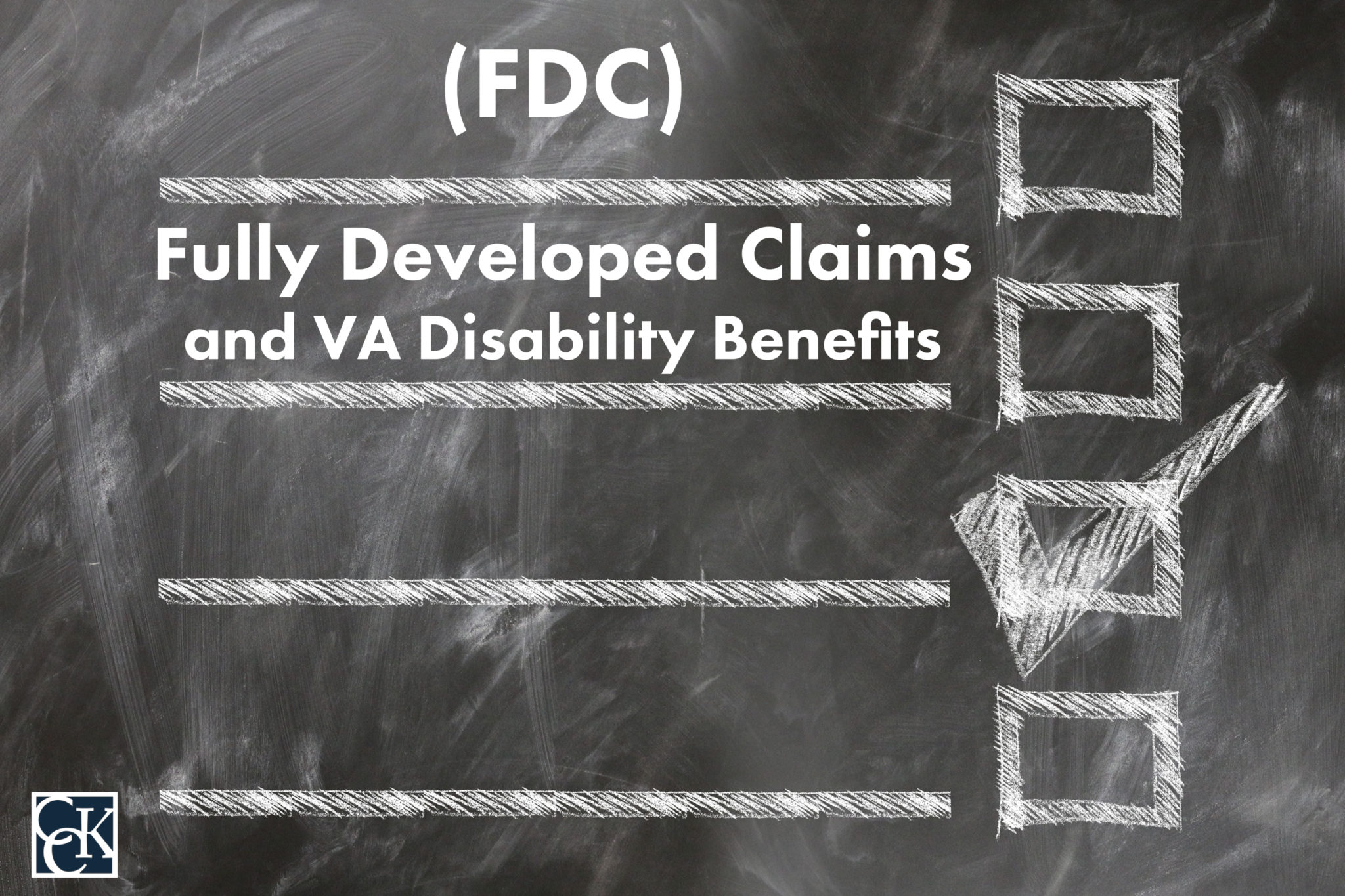 Filing Fully Developed Claims (FDC) for VA Disability Benefits CCK Law
