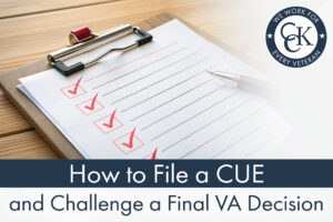 How to File a CUE and Challenge a Final VA Rating