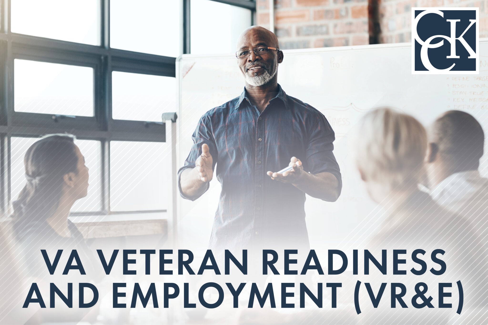 Chapter 31 VA Benefits: Veteran Readiness and Employment (VR&E) | CCK Law