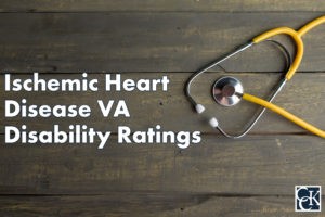 ischemic heart disease va disability ratings