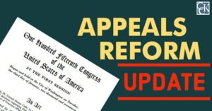 RAMP and Appeals Reform Updates