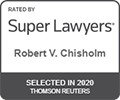 robert chisholm super lawyers 2020