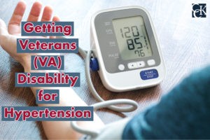 Getting Veterans (VA) Disability for Hypertension