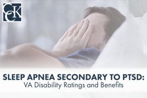 Sleep Apnea Secondary to PTSD: VA Disability Ratings and Benefits