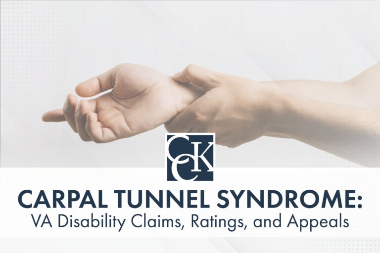 Carpal Tunnel Syndrome: VA Disability Claims, Ratings, and Appeals