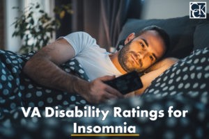 VA Disability Ratings and Benefits for Insomnia