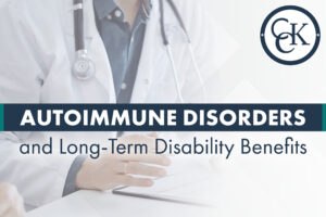 Autoimmune Disorders and Long-Term Disability Benefits