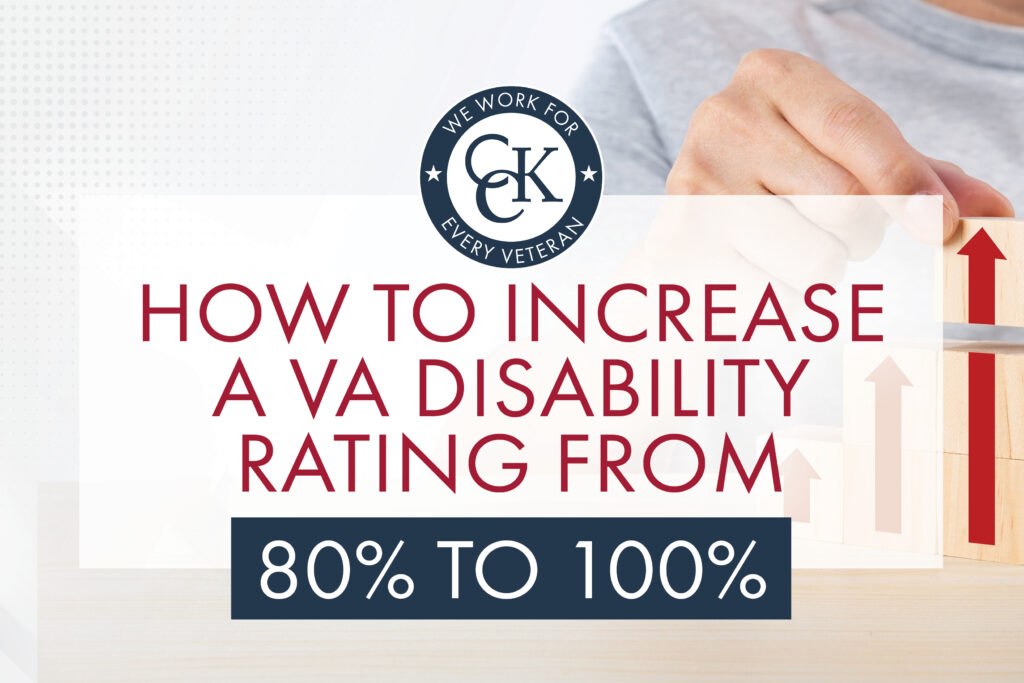 How to Increase a VA Disability Rating from 80% to 100%