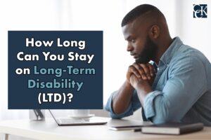 How Long Can You Stay on Long-Term Disability (LTD)?