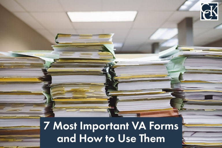 7 Most Important VA Forms and How to Use Them