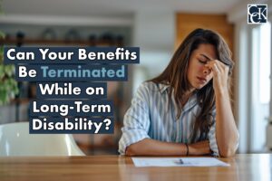 Can Your Benefits Be Terminated While on Long-Term Disability?