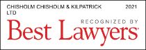 Best Lawyers 2021 - Chisholm Chisholm & Kilpatrick