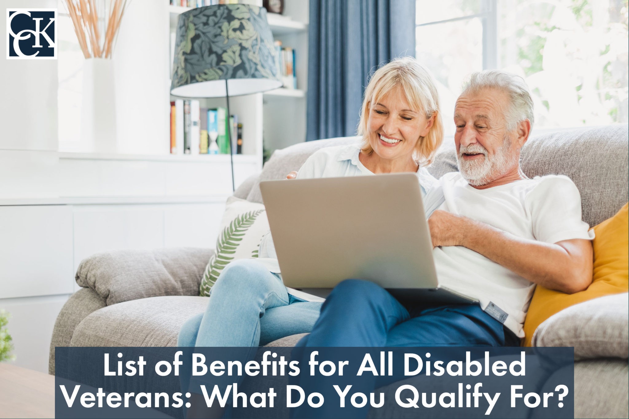 List of Benefits for All Disabled Veterans and Eligibility CCK Law
