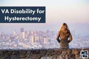 VA Disability Benefits for Hysterectomy