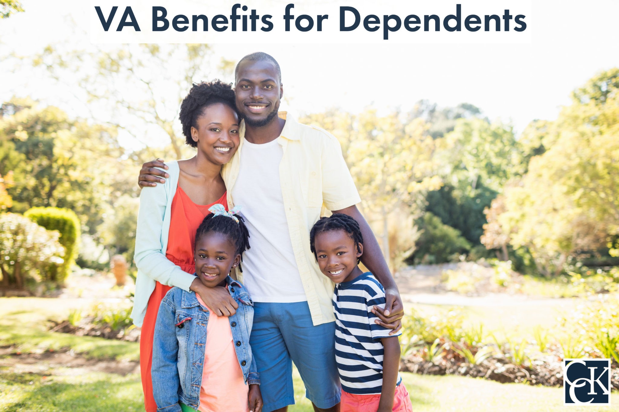 VA Benefits for Dependents of Disabled Veterans CCK Law