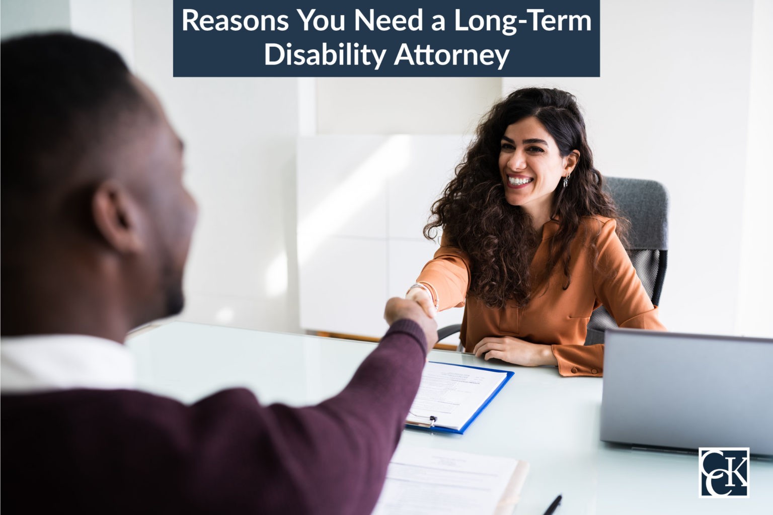 Six Reasons You Need A Long-Term Disability Lawyer | CCK Law