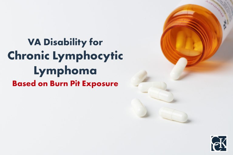 VA Disability for Chronic Lymphocytic Lymphoma_ Burn Pit Exposure