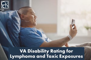 VA Disability Rating for Lymphoma and Toxic Exposures