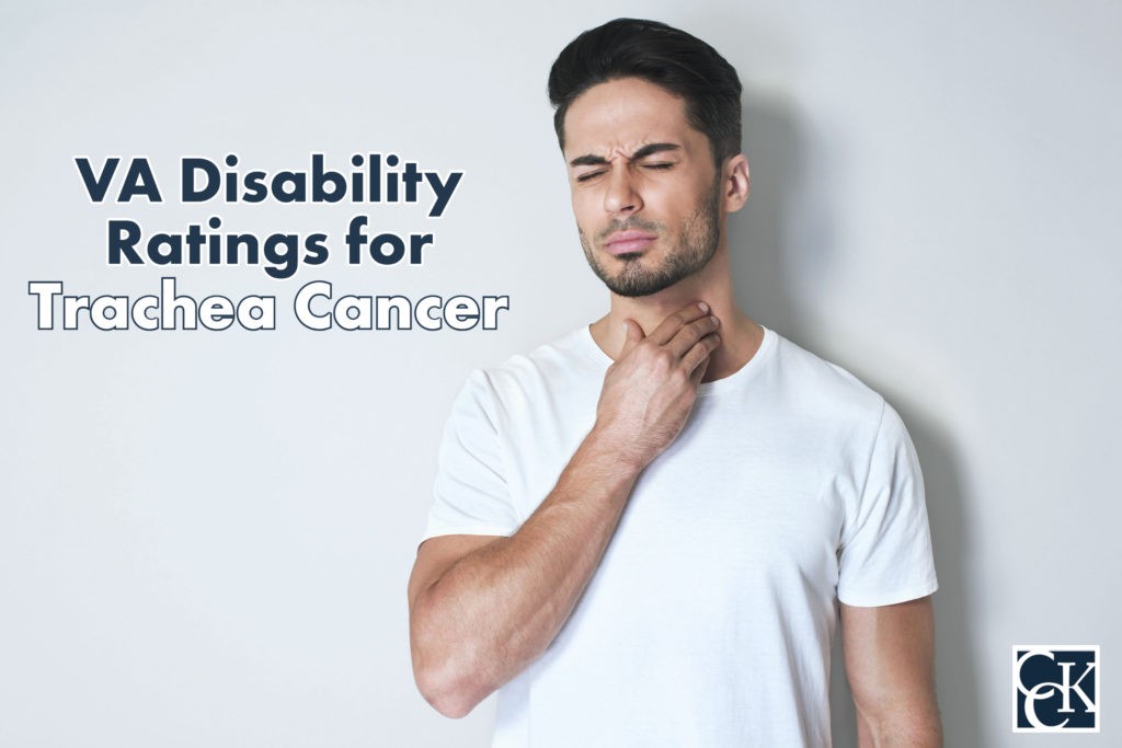 VA Disability Ratings and Benefits for Trachea Cancer