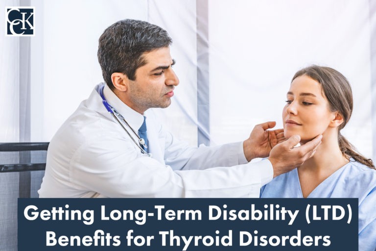 Getting Long-Term Disability (LTD) Benefits for Thyroid Disorders