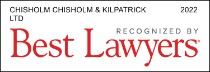 best lawyers 2022 - chisholm chisholm and kilpatrick