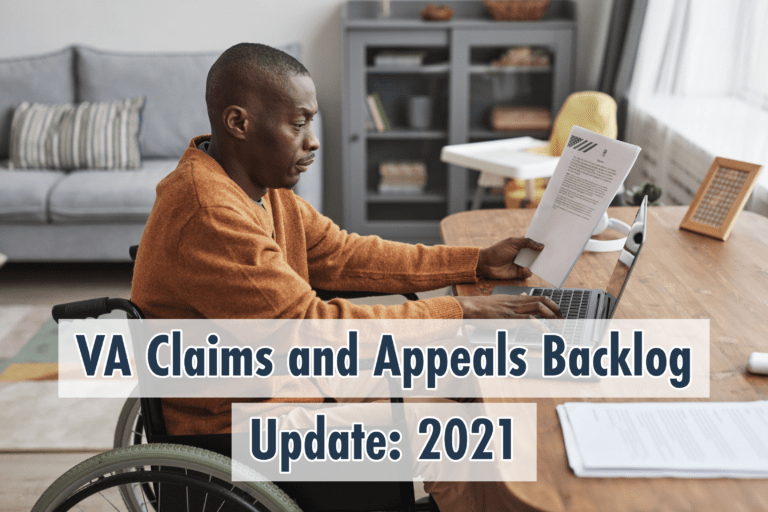 VA Claims and Appeals Backlog Update: 2021