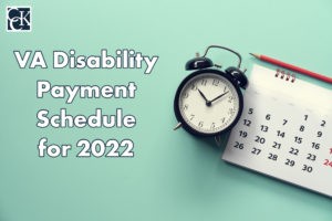 VA Disability Payment Schedule for 2022