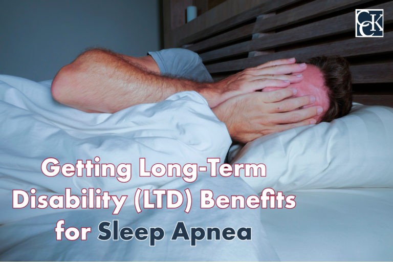 Getting Long-Term Disability (LTD) Benefits for Sleep Apnea