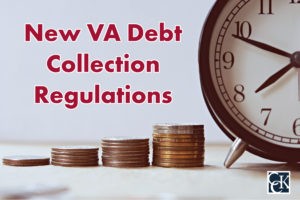 New VA Debt Collection Regulations