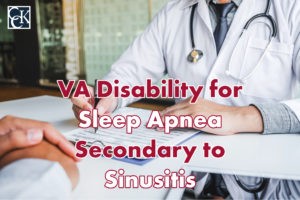 VA Disability for Sleep Apnea Secondary to Sinusitis