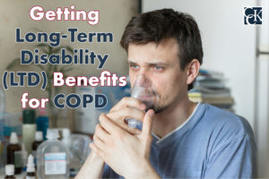 Getting Long-Term Disability (LTD) Benefits for COPD