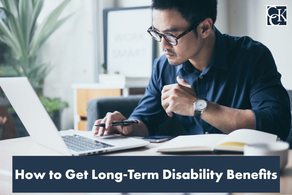 How To Get Long-Term Disability Benefits | CCK Law