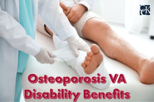 Osteoporosis VA Disability Benefits