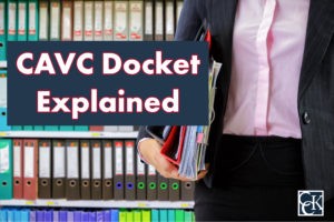 CAVC Docket Explained
