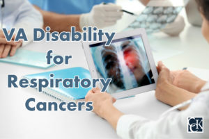 VA Disability for Respiratory Cancers