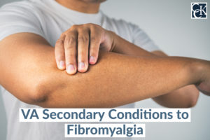 VA Secondary Conditions to Fibromyalgia