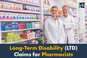 Long-Term Disability (LTD) Claims for Pharmacists