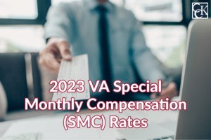 2023 VA Special Monthly Compensation (SMC) Rates