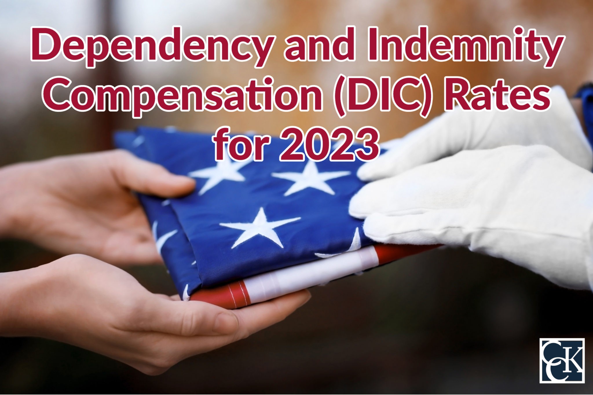 VA Dependency & Indemnity (DIC) Rates for 2023 CCK Law
