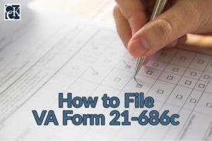 How to File VA Form 21-686c