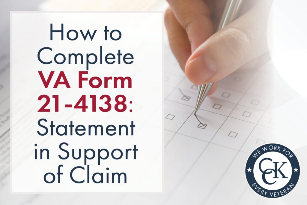 How to Complete VA Form 21-4138: Statement in Support of Claim
