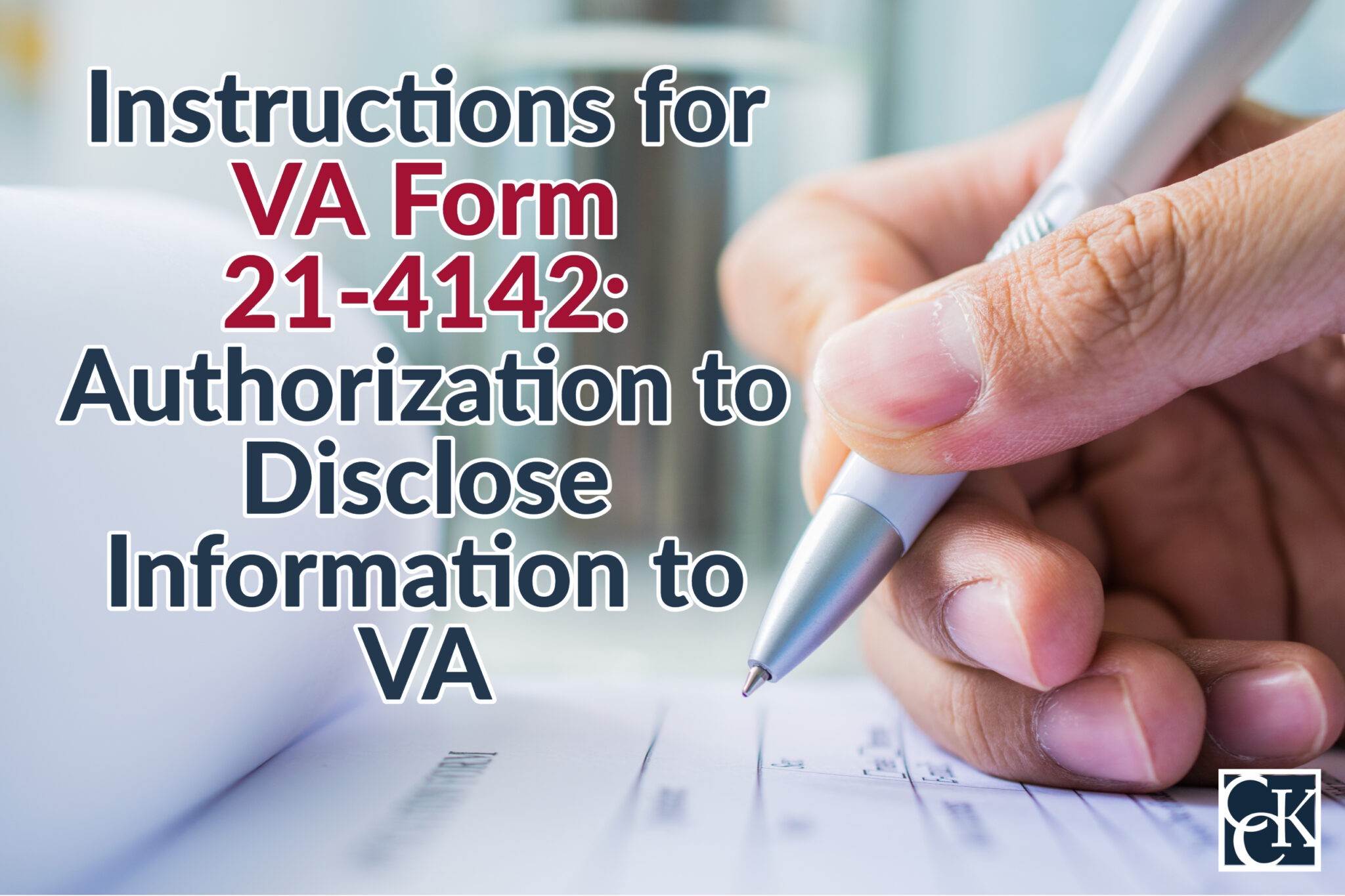 Va form 21 4142 authorization to disclose information cck law