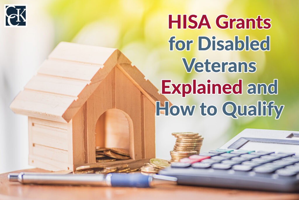 HISA Grants for Disabled Veterans Explained CCK Law