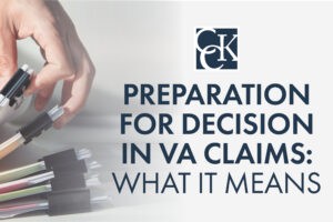 Preparation for Decision in VA Claims: What It Means
