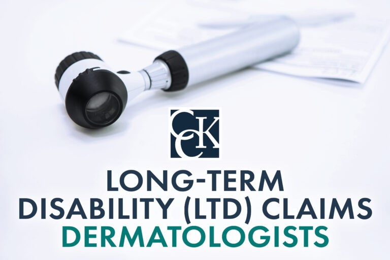 Long-Term Disability (LTD) Claims for Dermatologists