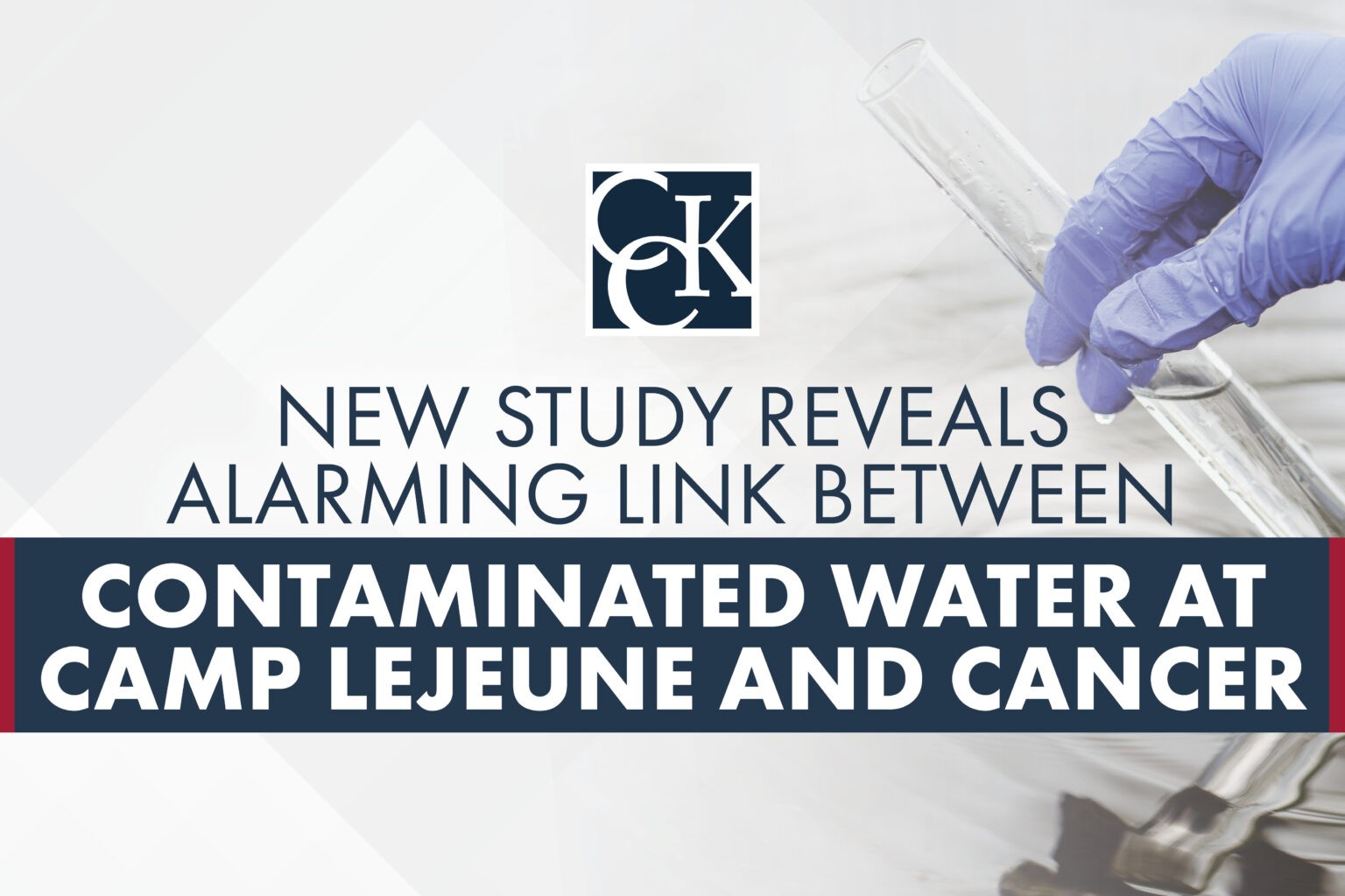 New Study Reveals Alarming Cancer Link at Camp Lejeune CCK Law