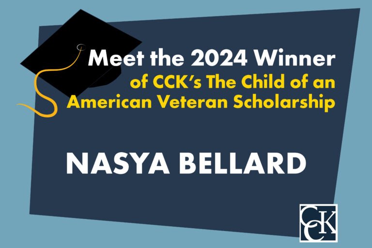 2024 Winner of CCK's The Child of an American Veteran Scholarship