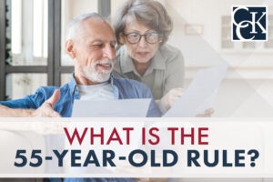 What Is the 55-Year-Old Rule?