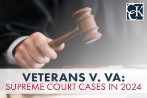 Veterans v. VA: Supreme Court Cases in 2024
