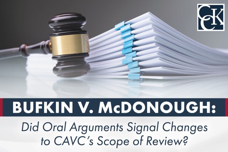 Bufkin v. McDonough: Did Oral Arguments Signal Changes to CAVC's Scope of Review?